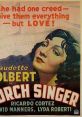 Torch Singer (1933) When she can't support her illegitimate child, an abandoned young woman puts her up for adoption and