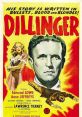 Dillinger (1945) John Dillinger begins his life of crime as a petty thief, meets his future gang in prison and eventually