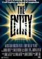 The Entity (1982) A woman is tormented and sexually molested by an invisible demon. Cast: Carla Moran: Barbara Hershey Phil