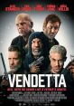 Vendetta (2022) When his daughter is brutally murdered and legal justice looks unlikely, William Duncan takes the law into