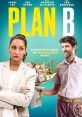 Plan B (2024) When a one night stand with her awkward neighbor leaves her pregnant, a young woman decides to quickly sleep