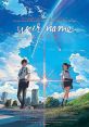 Your Name (2016) Two strangers find themselves linked in a bizarre way. When a connection forms, will distance be the only