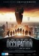 Occupation (2018) A small group of town residents have to band together after a devastating ground invasion. As they struggle