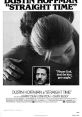 Straight Time (1978) After being released on parole, a career burglar assaults his former probation officer, returns to a