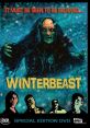 Winterbeast (1992) People are being killed off near a popular mountain lodge, with a legend claiming that the mountain is