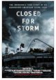 Closed for Storm (2020) A documentary detailing the history of a massive American theme park that was eventually left