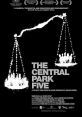 The Central Park Five (2012) In 1989, five black and Latino teenagers from Harlem were arrested and later convicted of raping