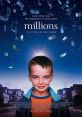 Millions (2004) Ethics, being human and the soul come to the fore when a 7-year old finds a bag of Pounds just days before