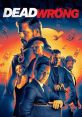 Dead Wrong (2024) A narcissist concocts a get-rich-quick scheme that ignites a violent chain reaction and overwhelms the