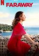 Faraway (2023) Zeynep is unhappy. That's why she flees to a Croatian island, where her deceased mother bought a house long