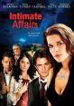 Intimate Affairs (2001) A group of men and two female stenographers scientifically study sex. Cast: Edgar: Dermot Mulroney