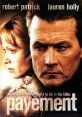 Pavement (2002) A middle-aged nurse has been found brutally murdered. The killer took his time, showing no mercy. The cops,