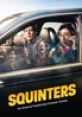 Squinters (2018) The trials and tribulations of car loads of travellers in peak hour morning transit and again on their drive