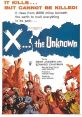 X the Unknown (1956) A radioactive, mud-like creature terrorizes a Scottish village. Cast: Dr. Adam Royston: Dean Jagger John