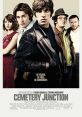 Cemetery Junction (2010) A 1970s-set comedy centered on three young working class friends in a dreary suburb of Reading.