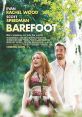 Barefoot (2014) The "black sheep" son of a wealthy family meets a young psychiatric patient who's been raised in isolation