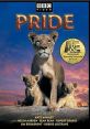 Pride (2004) The story of Suki (Kate Winslet), a lioness cub, who rebels against her mother and her pride to mate with an