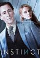 Instinct (2018) A former CIA operative who has since built a "normal" life as a gifted professor and writer is pulled back