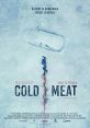 Cold Meat (2024) A driver saves a waitress from her ex. He continues driving but crashes during a blizzard. Now injured and