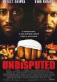 Undisputed (2002) When heavyweight champion George "Iceman" Chambers lands in prison, the resident gangster arranges a boxing