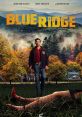 Blue Ridge (2020) A murder in a sleepy town at the heart of the Blue Ridge Mountains shocks the community and refuels a