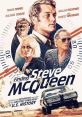 Finding Steve McQueen (2019) In 1972, a gang of close-knit thieves from Youngstown, Ohio attempt to steal $30 million in