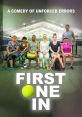 First One In (2020) Thrown off a popular reality show in disgrace, unemployed real estate agent Madi Cooke (Kat Foster),