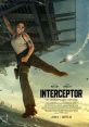 Interceptor (2022) One Army captain must use her years of tactical training and military expertise when a simultaneous
