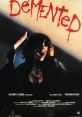 Demented (1980) After being gang raped and institutionalized, a woman suffers nightmares while under the care of her