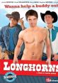 Longhorns (2011) Back in 1982, a Texas University student who was curious about the male sex fantasies he had been having,