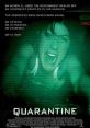 Quarantine (2008) A television reporter and her cameraman are trapped inside a building quarantined by the CDC, after the