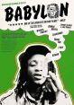 Babylon (1980) The movie centres around Brindsley Forde's character Blue. He fronts a reggae system based in South West