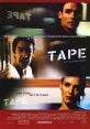 Tape (2001) Three old high school friends meet in a Michigan motel room to dissect painful memories from their past. Cast: