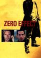 Zero Effect (1998) The world's greatest detective Daryl Zero aided by his associate Steve Arlo investigates a complex and