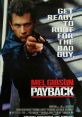 Payback (1999) After a successful heist, Porter is left for dead. Once he recovers, he seeks vengeance and wants his share of