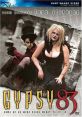 Gypsy 83 (2001) Two young misfits head for New York City to celebrate their idol and muse, Stevie Nicks, at The Night of