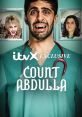 Count Abdulla (2023) Sitcom following a British Pakistani Muslim junior doctor based in London who is bitten by a