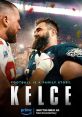 Kelce (2023) Highlights Jason Kelce's 2022-23 season, which started with him having to make one of the hardest decisions a