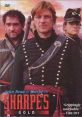 Sharpe's Gold (1995) Sharpe is sent on a mission to exchange rifles for deserters with a strange band of Spanish guerillas.