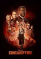 Chicago Fire (2012) The story of firefighters and paramedics in the city of Chicago, both on a personal and professional