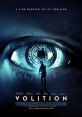 Volition (2019) A man afflicted with clairvoyance tries to change his fate when a series of events leads to a vision of his