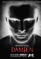 Damien (2016) After discovering his origins, Damien Thorn must cope with life as the Anti-Christ. Written by: Glen Mazzara