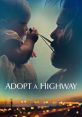 Adopt a Highway (2019) Russ Millings has just been released from prison after serving 21 years for a 3rd strike conviction