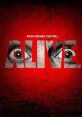 Alive (2020) A severely injured man and woman awake in an abandoned sanitarium only to discover that a sadistic caretaker