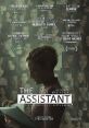 The Assistant (2019) A searing look at a day in the life of an assistant to a powerful executive. As Jane follows her daily