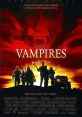 Vampires (1998) Recovering from an ambush that killed his entire team, a vengeful vampire slayer must retrieve an ancient