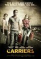 Carriers (2009) As a lethal virus spreads globally, four friends seek a reputed plague-free haven. But while avoiding the