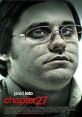 Chapter 27 (2007) A film about Mark David Chapman in the days leading up to the infamous murder of Beatle John Lennon.
