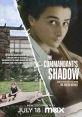 The Commandant's Shadow (2024) Follows Hans Jürgen Höss, the son of Rudolf Höss, the Camp Commandant of Auschwitz when he