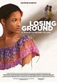 Losing Ground (1982) Sara, a cold college professor, and her husband, an ecstatic painter, spend a summer away from the city,